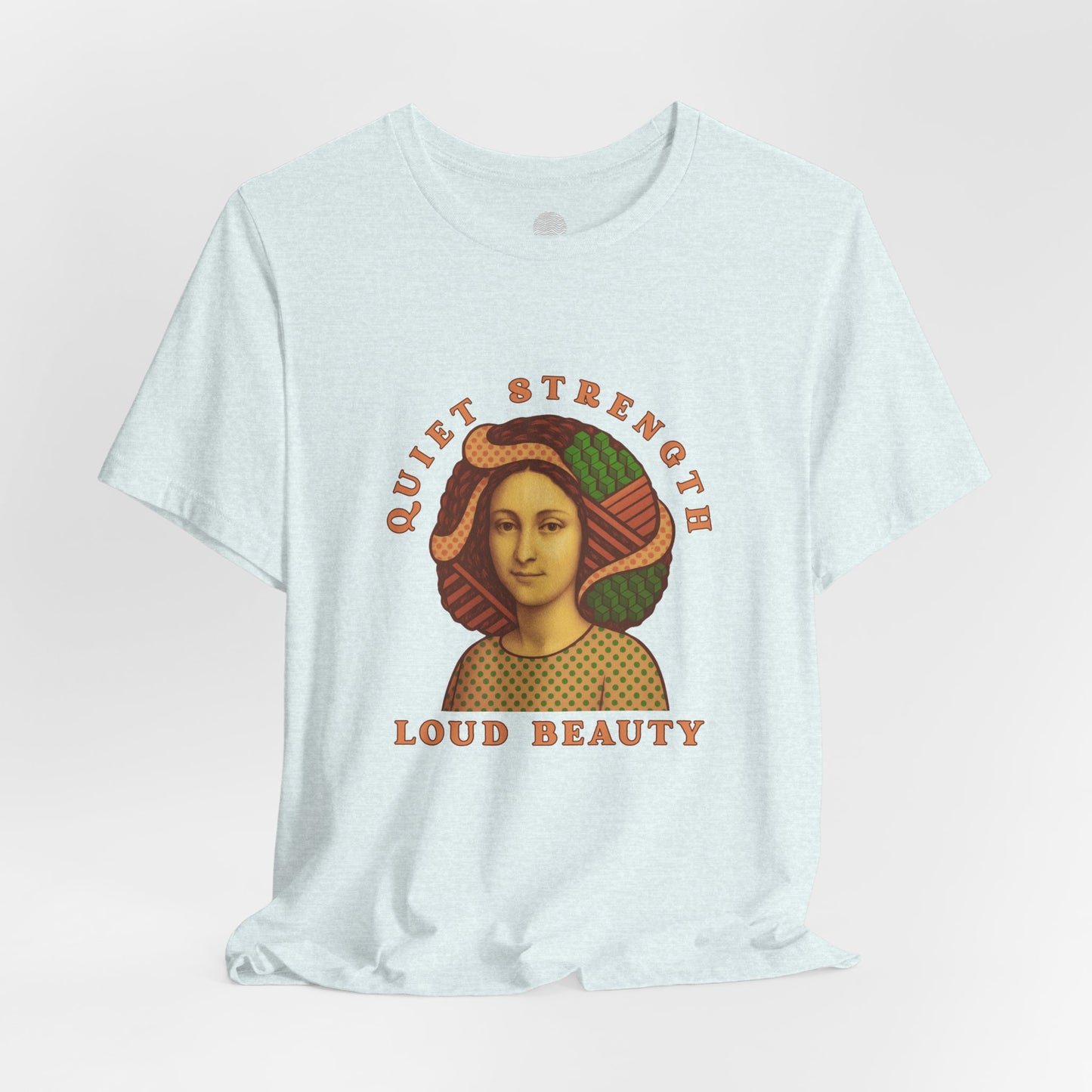 Vintage Retro Quiet Strength Loud Beauty Graphic T-Shirt - Unisex Jersey Tee, Feminine Power Art Shirt, Bella+Canvas 3001, Aesthetic Top