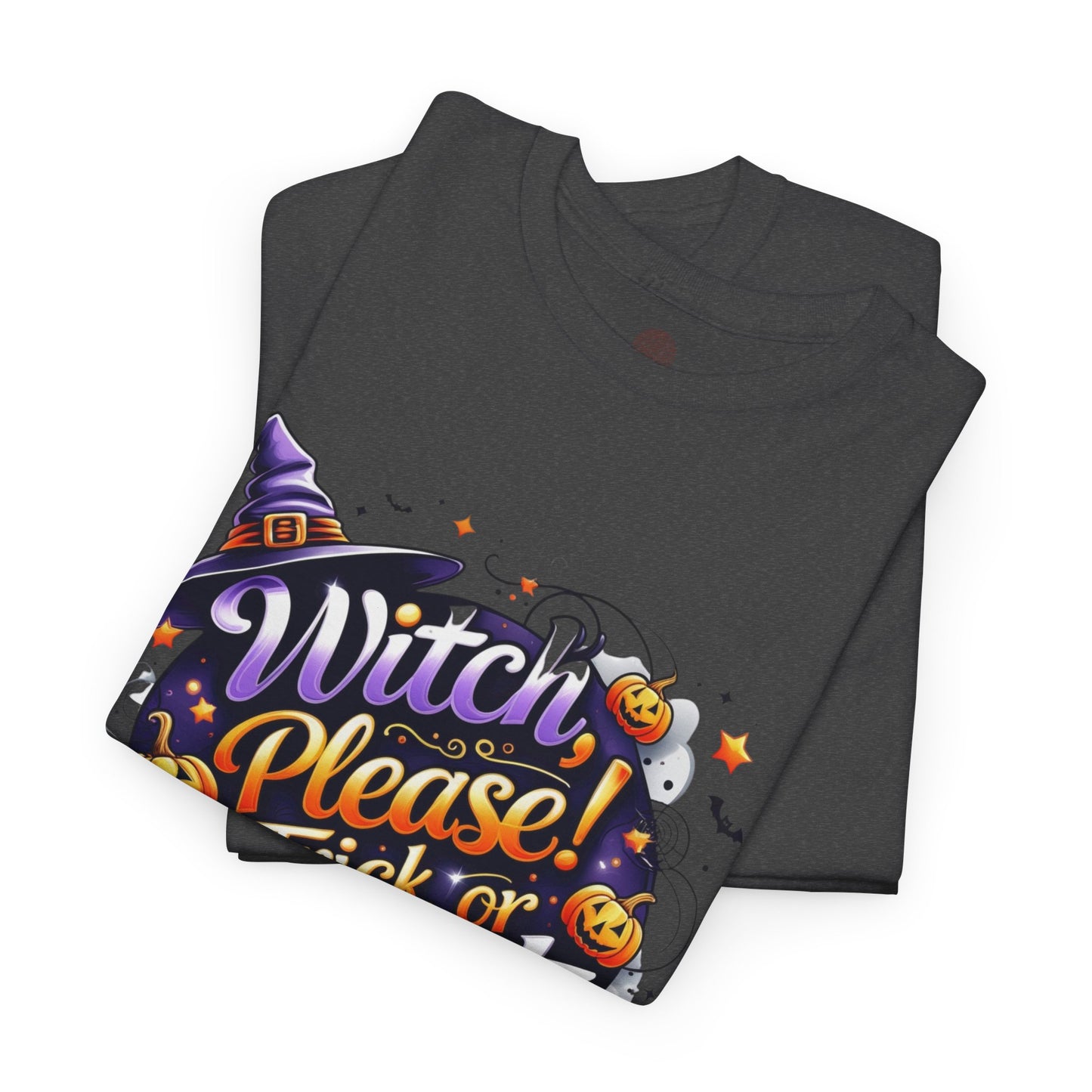 Witch Please Trick or Treat Halloween Shirt | Funny Witch Pumpkin Graphic Tee | Spooky Unisex Costume T-Shirt | Cute Halloween Party Top