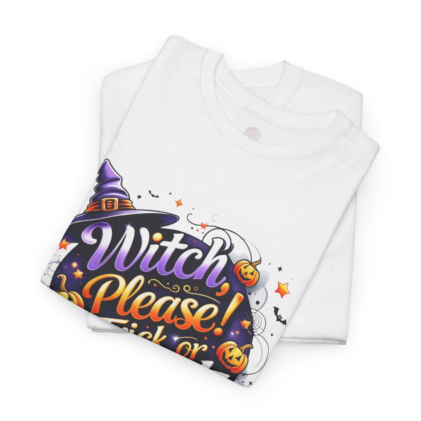 Witch Please Trick or Treat Halloween Shirt | Funny Witch Pumpkin Graphic Tee | Spooky Unisex Costume T-Shirt | Cute Halloween Party Top