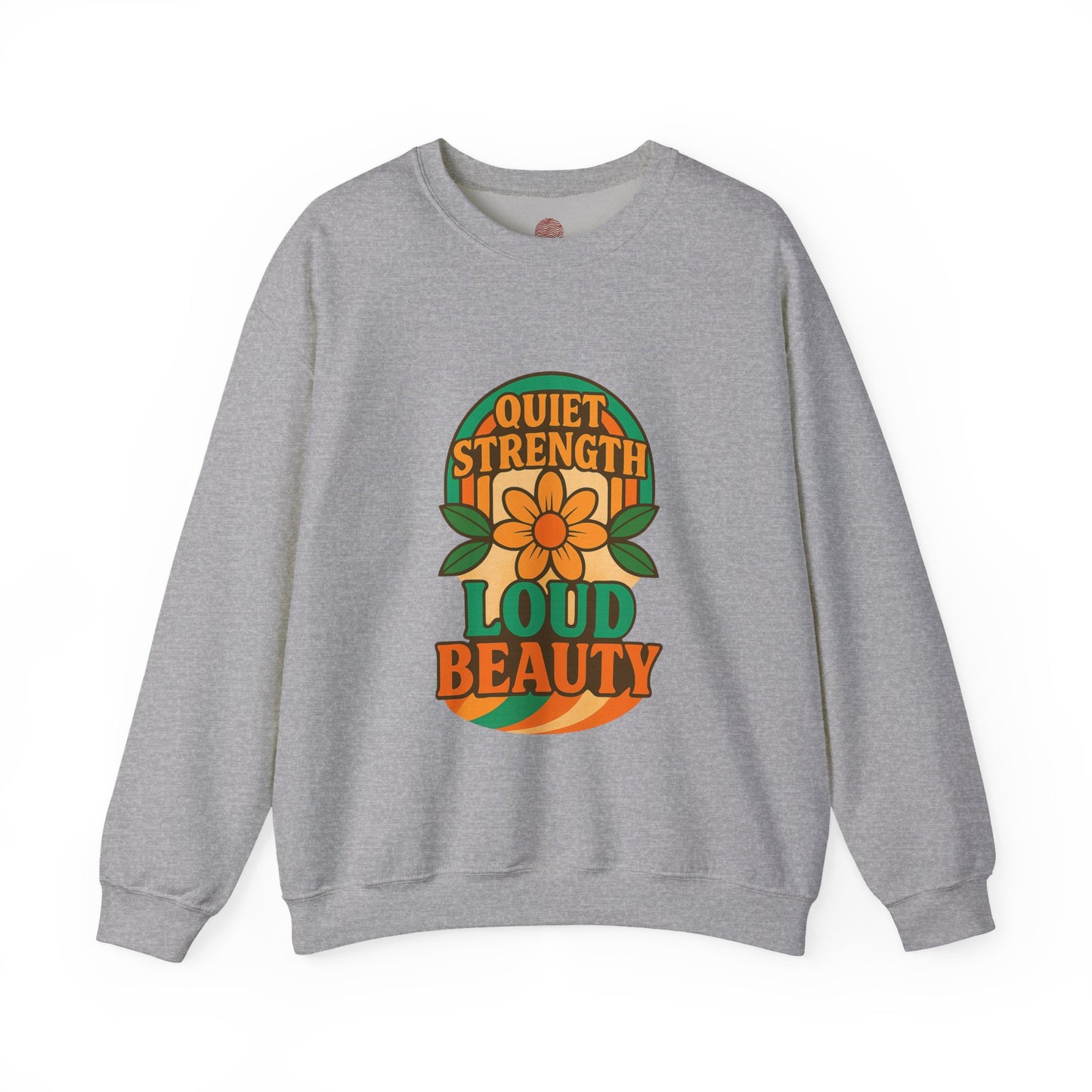 Retro Flower Sweatshirt, 70s Vintage Boho Crewneck, Positive Affirmation Graphic Pullover, Women Men Shirt, Gildan 18000, Quiet Strength