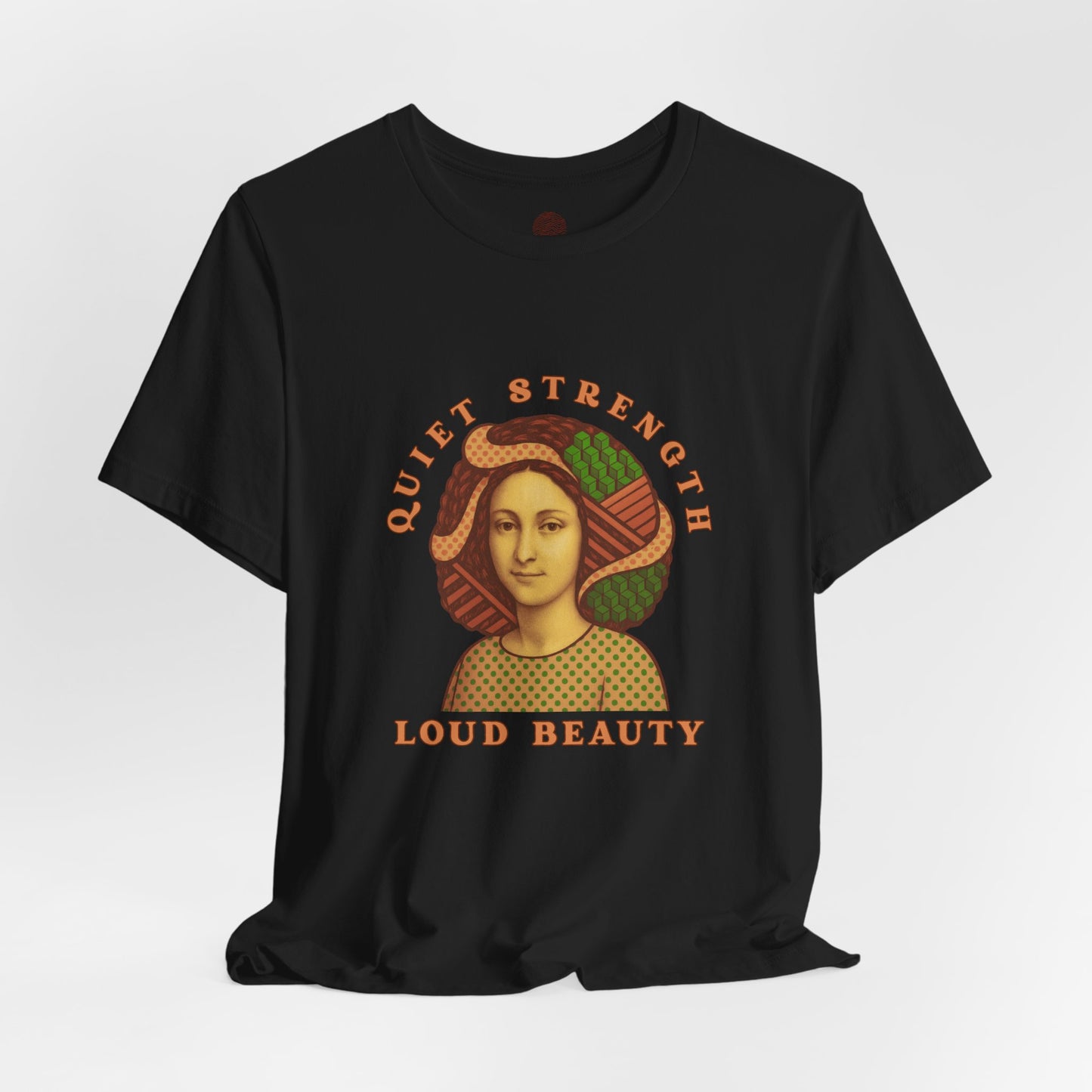 Vintage Retro Quiet Strength Loud Beauty Graphic T-Shirt - Unisex Jersey Tee, Feminine Power Art Shirt, Bella+Canvas 3001, Aesthetic Top