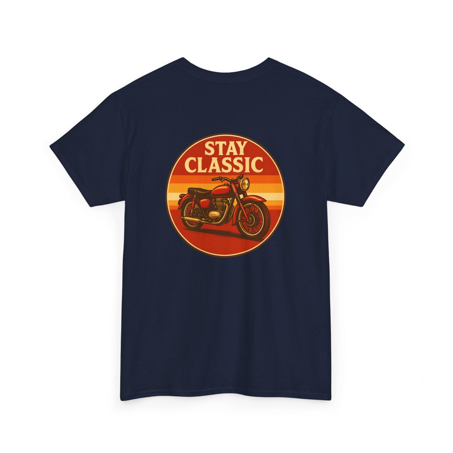 Stay Classic Motorcycle T-Shirt | Retro Bike Graphic Tee | Gildan 5000