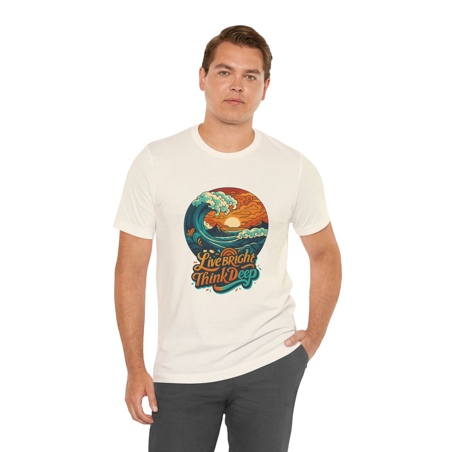 Retro Ocean Wave Sunset T-Shirt, Inspirational Typography Tee, Unisex Graphic Top, Gift for Men & Women, Live Bright Think Deep Shirt