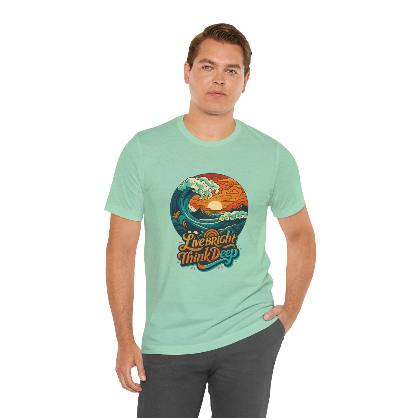 Retro Ocean Wave Sunset T-Shirt, Inspirational Typography Tee, Unisex Graphic Top, Gift for Men & Women, Live Bright Think Deep Shirt