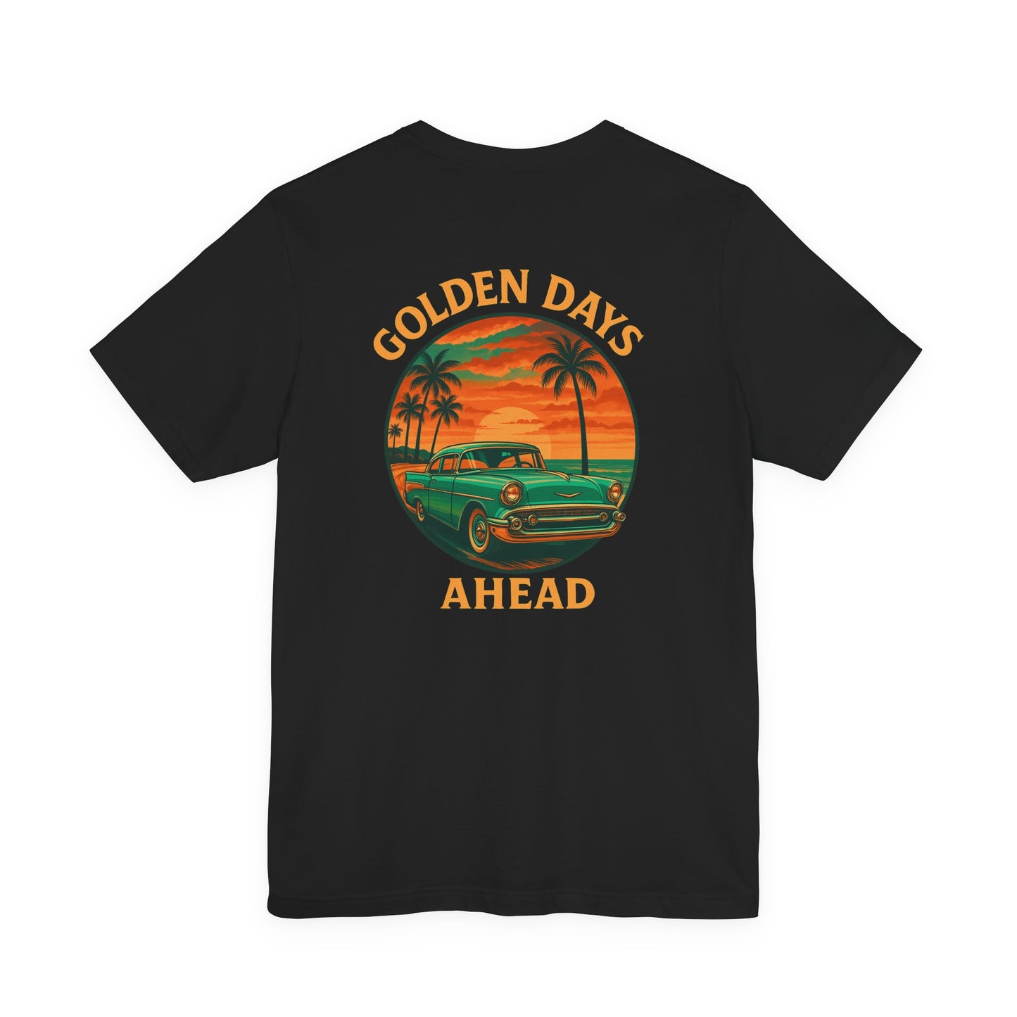 Golden Days Ahead Retro Car T-Shirt, Vintage Classic 50s Tee, Coastal Sunset Palm Trees, Unisex Jersey Shirt, Bella Canvas 3001, Men Women,