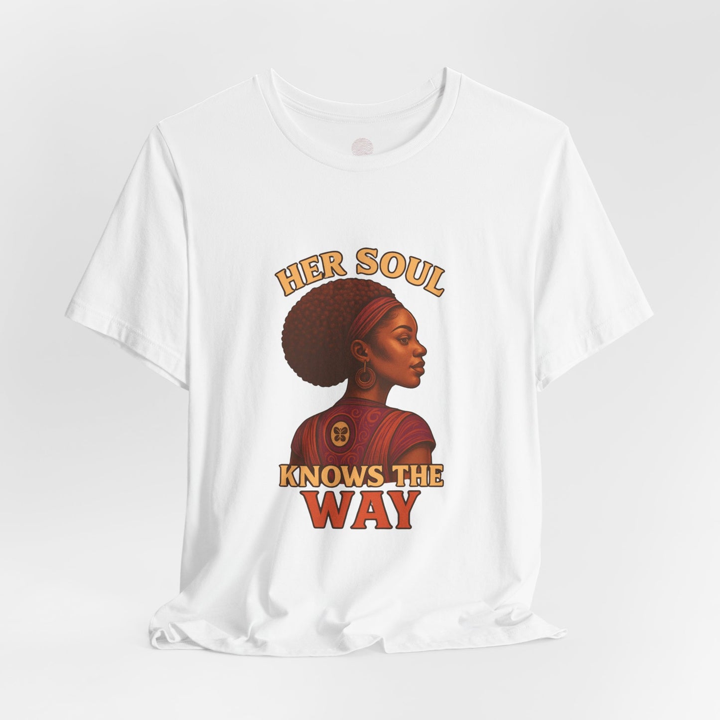 Retro Afro Woman Graphic Tee, Inspirational Quote Top, Her Soul Knows The Way Shirt, Unisex T-Shirt, Bella+Canvas 3001, Short Sleeve