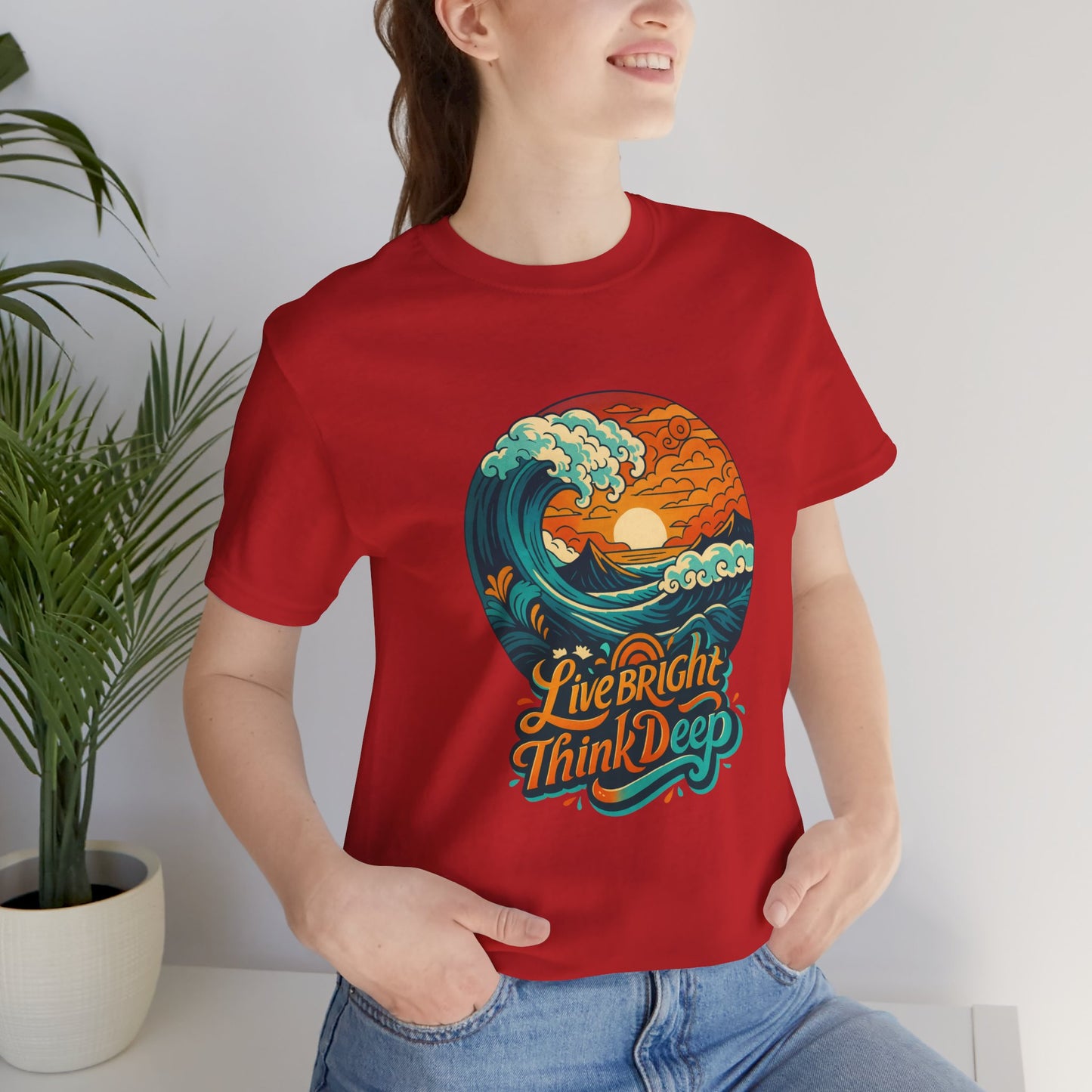 Retro Ocean Wave Sunset T-Shirt, Inspirational Typography Tee, Unisex Graphic Top, Gift for Men & Women, Live Bright Think Deep Shirt