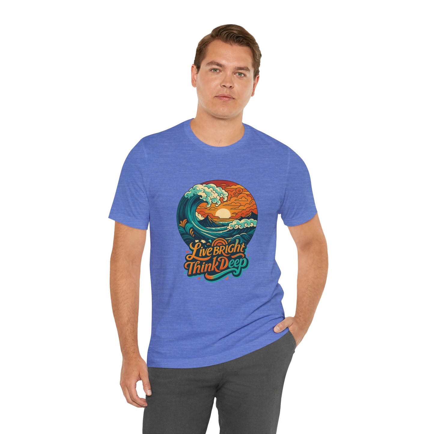 Retro Ocean Wave Sunset T-Shirt, Inspirational Typography Tee, Unisex Graphic Top, Gift for Men & Women, Live Bright Think Deep Shirt
