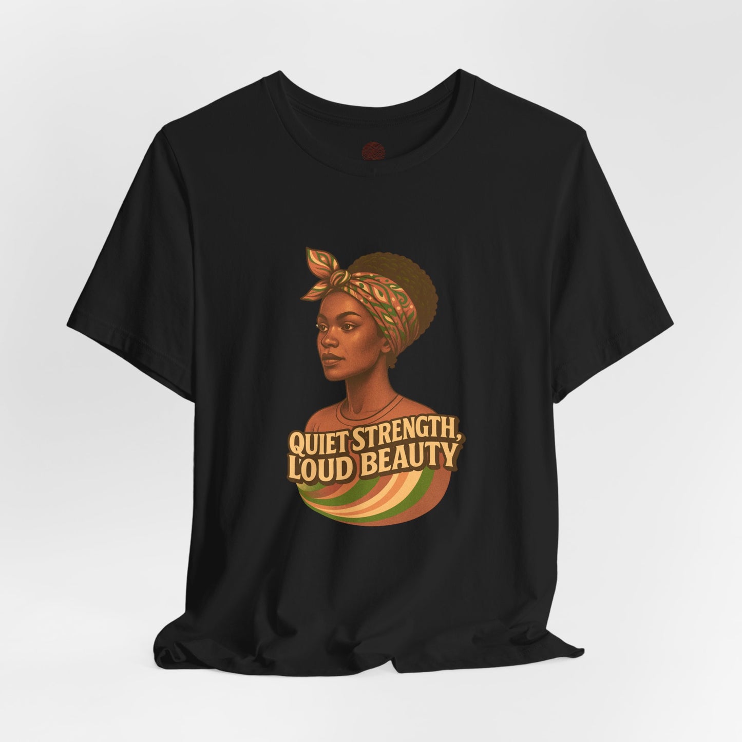 Afrocentric Quiet Strength Tee, Black Women Empowerment Shirt, Retro Feminist Top, Bella Canvas 3001 T-Shirt, Loud Beauty Graphic