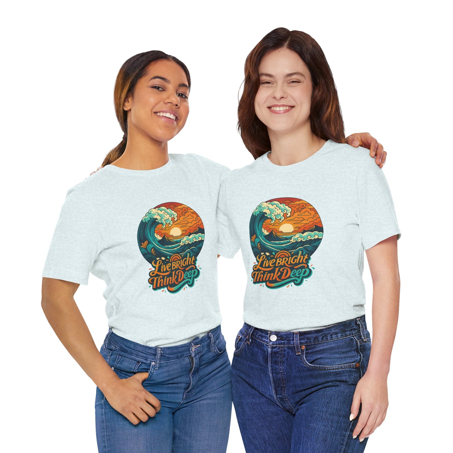 Retro Ocean Wave Sunset T-Shirt, Inspirational Typography Tee, Unisex Graphic Top, Gift for Men & Women, Live Bright Think Deep Shirt