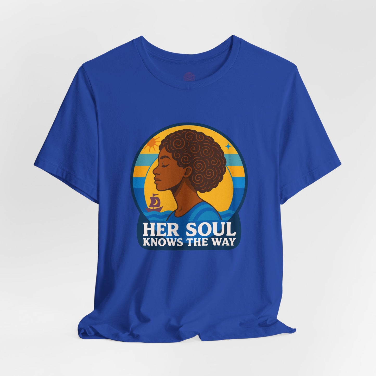 Retro Afro Woman Graphic Tee,Unisex Jersey Short Sleeve Tee, Inspirational Quote Top, Her Soul Knows The Way Shirt