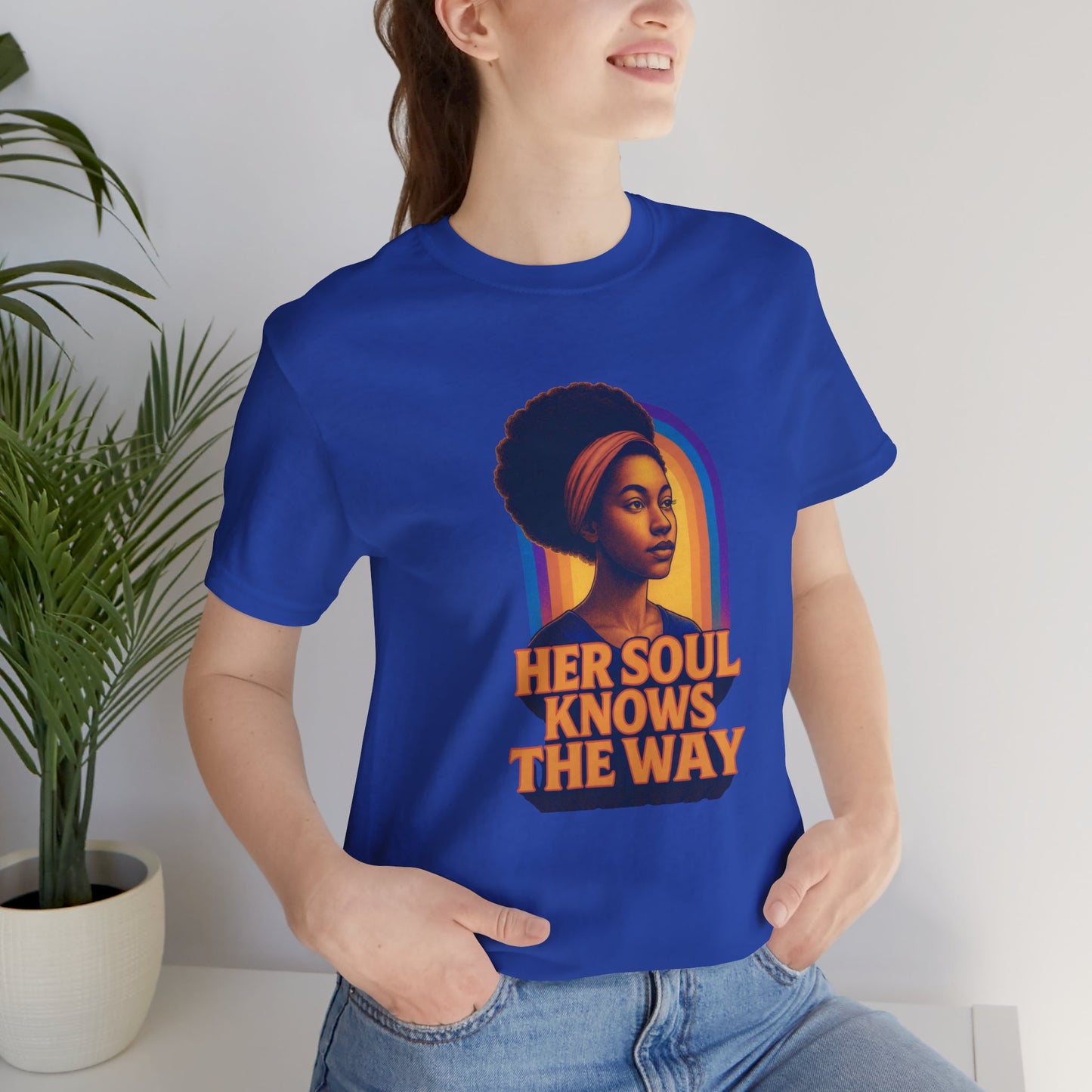 Her Soul Knows The Way Shirt - Retro Inspirational Quote Tee - Unisex Jersey Short Sleeve Tee - Vintage Graphic Top, Gift for Her,