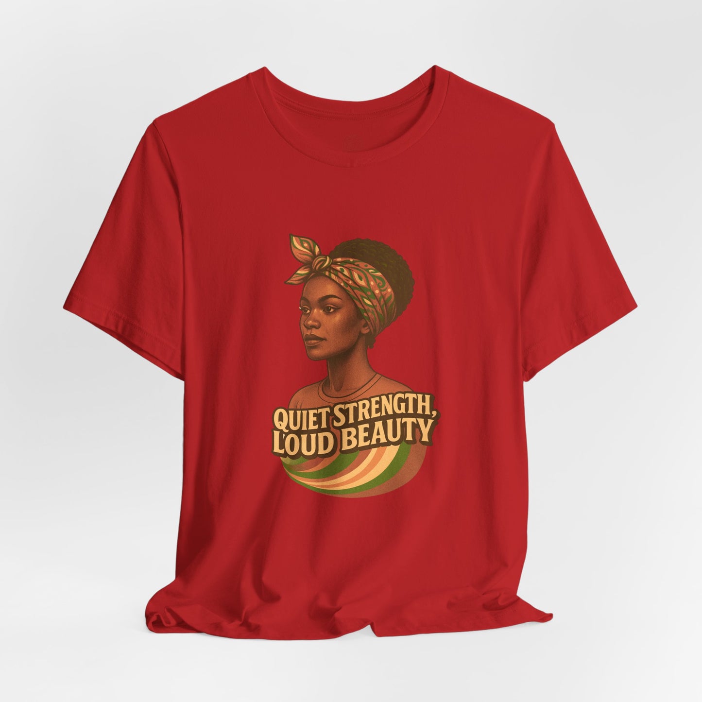 Afrocentric Quiet Strength Tee, Black Women Empowerment Shirt, Retro Feminist Top, Bella Canvas 3001 T-Shirt, Loud Beauty Graphic